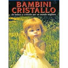 LIBRO BAMBINI CRISTALLO MONDO