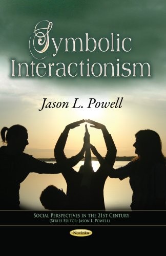 Symbolic interactionism - symbolic,