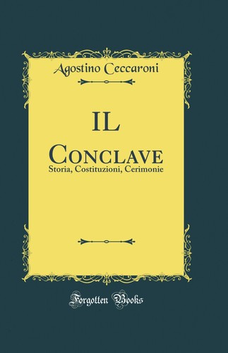 Conclave storia - il, conclave: