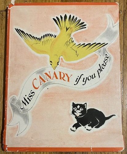 Miss canary you please by - canary, if