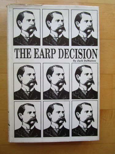 The earp decision jack - the, by
