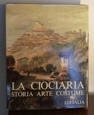 LA CIOCIARIA, STORIA, ARTE