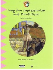 LONG LIVE IMPRESSIONISM AND
