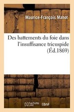 Des battements du foie dans l'insuffisance tricuspide.9782019291013 New<|