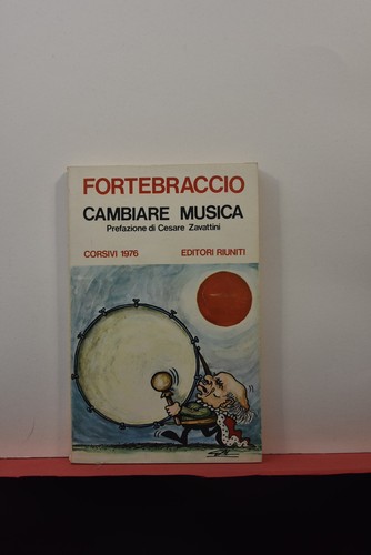 Cambiare musica fortebraccio - cambiare,