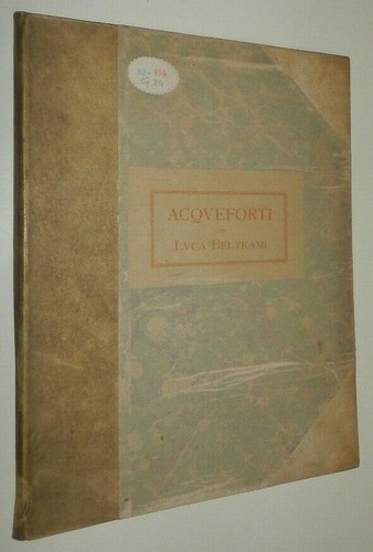 Acqueforti luca beltrami - di,