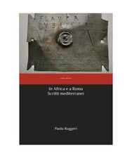 In Africa e a Roma: Scritti