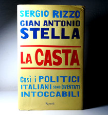 LA CASTA DI SERGIO RIZZO GIAN ANTONIO STELLA POLITICA DEL 2007 -  (38)