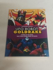 UFO ROBOT GOLDRAKE STORIA DI UN EROE NELL' ITALIA DEGLI ANNI 80 CONIGLIO EDITORE