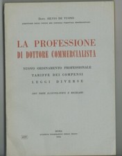 DOTT. SILVIO DE VUONO LA PROFESSIONE DEL DOTTORE COMMERCIALISTA ROMA 1954