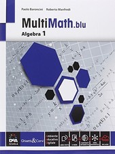 multimath blu algebra 1 + ebook baroncini manfredi 8853805684