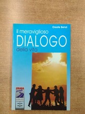 IL MERAVIGLIOSO DIALOGO DELLA
