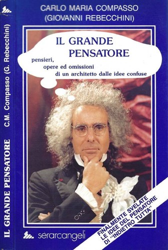 Grande pensatore pensieri - il,