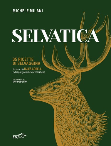 Selvatica ricette di - selvatica., 35