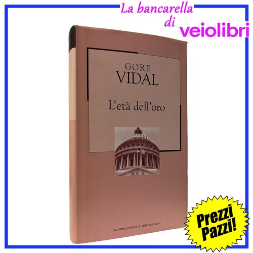 Gore vidal età dell - gore, l’età