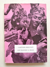Cartier Bresson Les Danses a Bali Delpire Fotografia Indonesia Prima Ediz 1954
