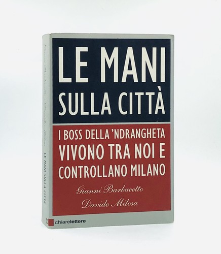 Mani sulla città - le,