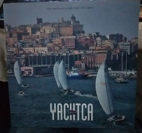 Yachtca anni di successi - di,