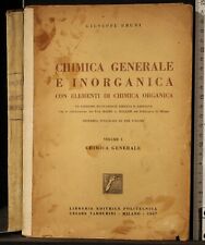 CHIMICA GENERALE E INORGANICA. GIUSEPPE BRUNI. TAMBURINI.