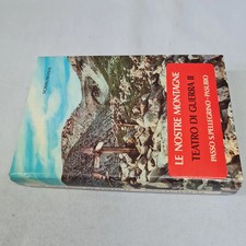 (Schumann) Le nostre montagne Teatro di guerra II   Ghedina