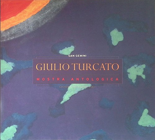 Giulio turcato mostra - giulio, turcato.