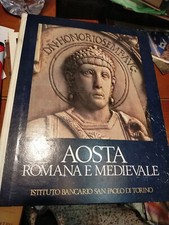 Aosta romana e medievale san