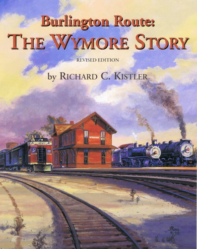 Burlington route the wymore - burlington,
