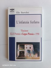Elio Bartolini - L'infanzia furlana - Santi Quaranta 1997