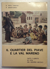 IL QUARTIER DEL PIAVE E LA VAL