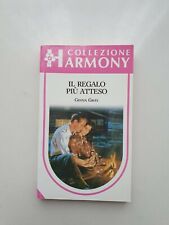 Il regalo più atteso - Ginna Gray - Harlequin - Harmony Collezione *
