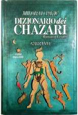 DIZIONARIO DEI CHAZARI. Romanzo Lessico. Copia maschile, PAVIC Milorad, GARZA...