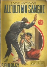 (F. Findley) All'ultimo sangue