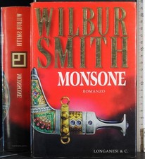 MONSONE. WILBUR SMITH. LONGANESI.