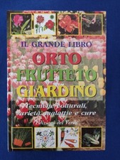 Il grande libro orto frutteto