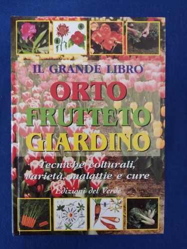Grande libro orto - il,