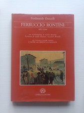 Arte Pittura Livorno FERRUCCIO RONTINI di F. Donzelli - Cappelli ed 1990