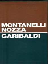 GARIBALDI. MONTANELLI INDRO -