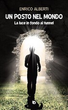Un posto nel mondo. La luce in