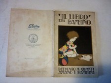 COLLEZIONISMO CARTACEO"LIBRO DEL BAMBINO" 1930