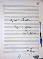 L35) SPARTITO MUSICALE MANOSCRITTO DEL 1940 L'ALBA NOVELLA, DE SANTIS  1924