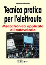 ELETTRAUTO TECNICA E PRATICA