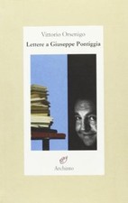 Lettere a Giuseppe Pontiggia -