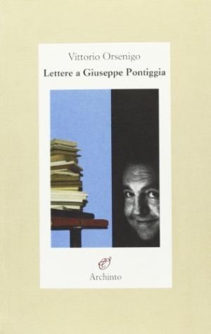 Lettere giuseppe pontiggia - pontiggia,