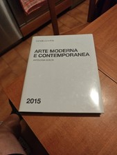 ARTE MODERNA E CONTEMPORANEA. ANTOLOGIA SCELTA 2015 AA.VV. TORNABUONI ARTE 2015