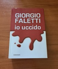 IO UCCIDO di GIORGIO FALETTI - Edizioni MONDOLIBRI