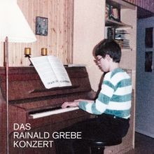 Das Rainald Grebe Konzert von