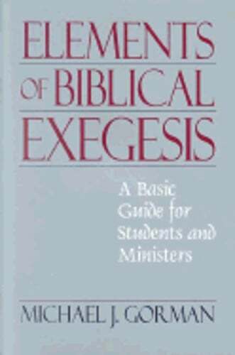 Elements biblical exegesis - elements, of