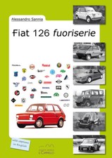 Libri Alessandro Sannia - Fiat