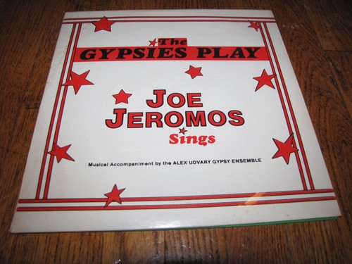The gypsies play - -, jeromos