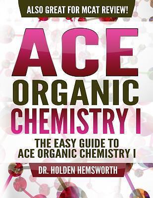 Ace organic chemistry - ace,